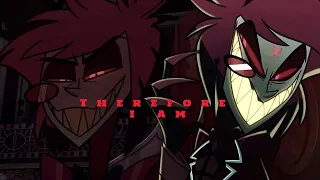 therefore I am \\ Alastor AMV \\ Hazbin Hotel