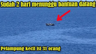 KAMI MENEMUKAN 31 ORG DI TENGAH LAUT