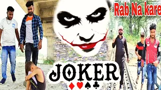 Rab Na Kare Ki Ye Zindagi Kabhi Kisiko Daga De | Joker Revenge | Ak Films | New Hindi Sad Song 2023,