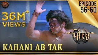 Mother & Motherland: The Epic Defiance of Porus | Ep 56-60