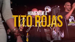 Homenaje A Tito Rojas - Proyecto A