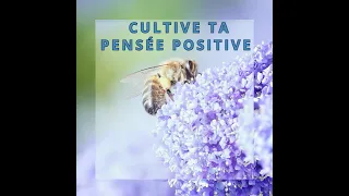 La pensée positive à l'aide de la sophrologie