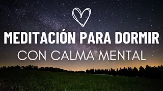 MEDITACIÓN GUIADA PARA DORMIR Y CALMAR LA MENTE | RELAJACIÓN PARA EL INSOMNIO | CUENTO 💖 EASY ZEN