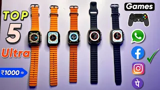 Top 5 Ultra⚡Smartwatches Starting From ₹1000🔥|| Best 5 Ultra⚡ Smartwatches Under ₹2000😱|| T800 Ultra