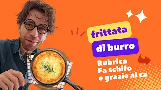 frittata di burro🧈