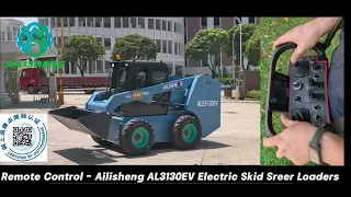 ALS3130EV Remote Control Test – Customer Drives Electric Skid Steer (Smooth & Precise)