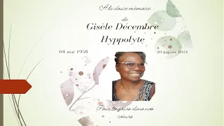 Cérémonie Funéraire Gisèle DECEMBRE HYPPOLYTE | Samedi 27 Janvier 2024