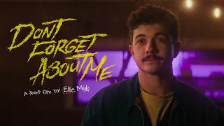 DON'T FORGET ABOUT ME (2025) | A Coming-of-Age Short Film