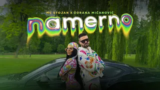 MC STOJAN X ZORANA MIĆANOVIĆ - NAMERNO (OFFICIAL VIDEO 2024)