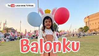 BALONKU - LAGU ANAK TERBAIK
