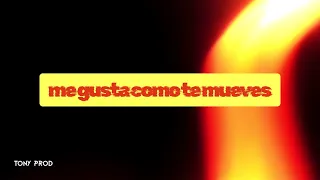 Tony Prod - Me Gusta Como Te Mueves (TikTok Version)