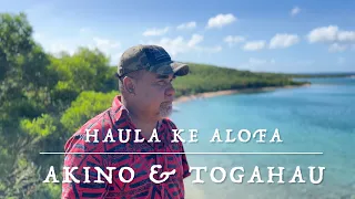 « Haula ke alofa » de TOGAHAU & AKINO