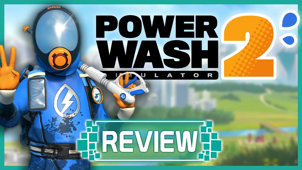 Vidéo-Test de PowerWash Simulator 2 par Noisy Pixel
