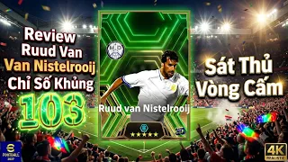 Ruud van Nistelrooij 103 CF | Ngôi đền huyền thoại người Hà Lan bay | Efootball 2027