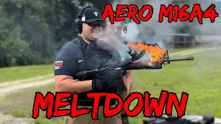 Aero M16A4 Meltdown (Catastrophic Failure)
