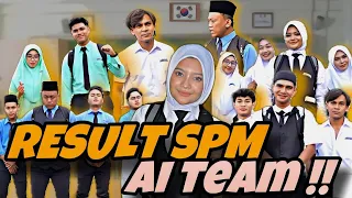RESULT SPM AI TEAM ! BOY PALING BIJAK DALAM AI TEAM !!!