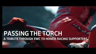 Passing the torch – A tribute through EWC to Honda Racing supporters