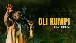 Oli Kumpi (LIVE) - You are Close  || Brian Lubega