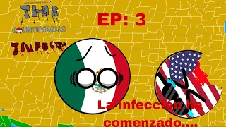 THE COUNTRYBALLS INFECTION EP: 3 La infección ha comenzado....