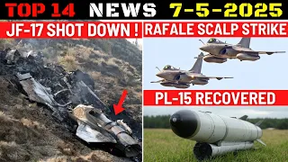 Indian Defence Updates : JF-17 Shot Down,PL-15 Missile Recovered,SCALP Strike,Operation Sindoor