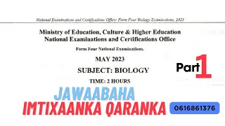 IMTIXAANKA DOWLADDA | 2023 | BIOLOGY | PART ONE | MULTIPLE CHOICE QUESTIONS