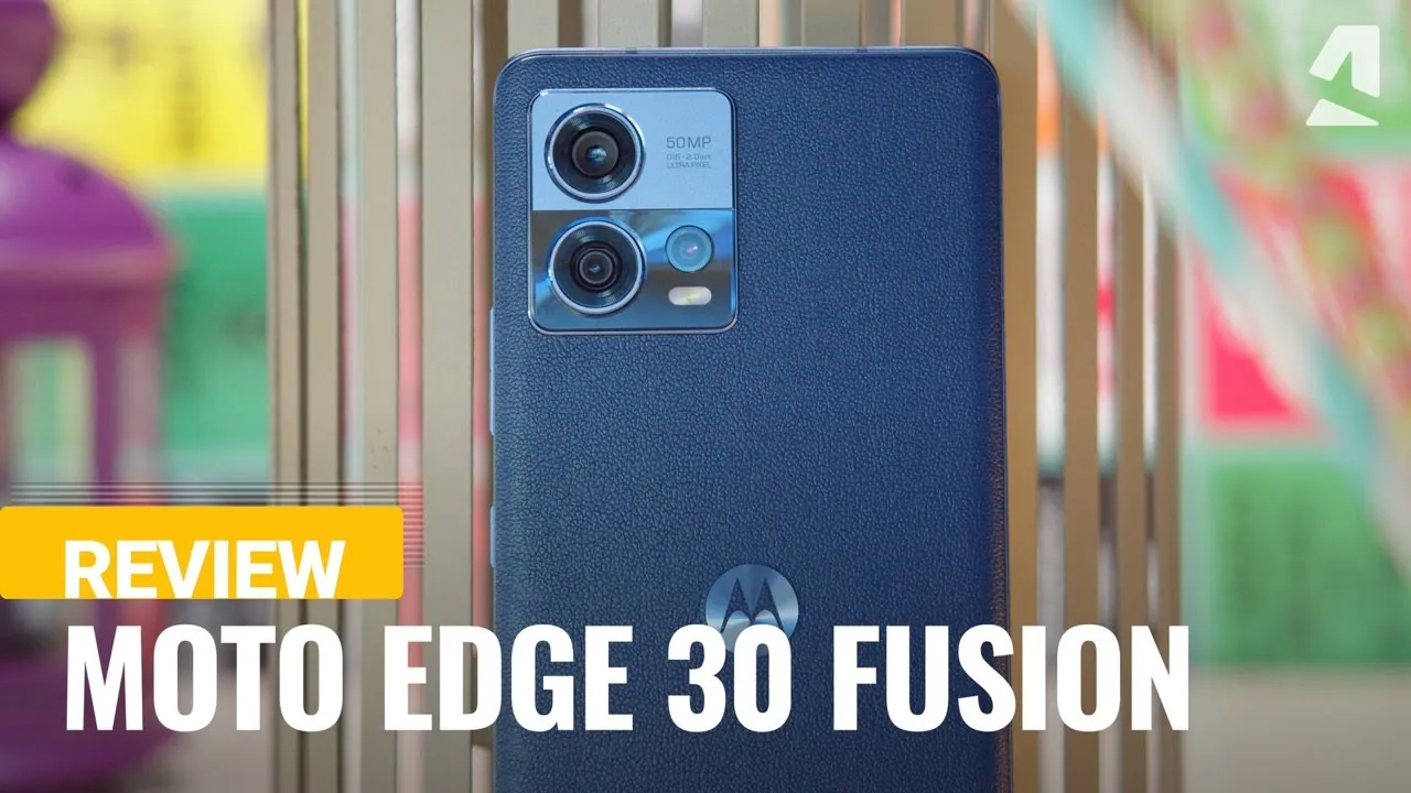 Vido-Test de Motorola Edge 30 Fusion par GSMArena
