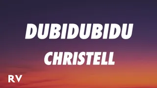 Christell - Dubidubidu (Letra/Lyrics) chipi chipi chapa chapa dubi dubi daba daba