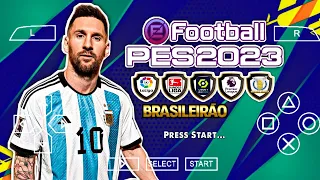 ✅ eFootball PES 2023 PPSSPP Com Brasileirão & Europeu Atualizados + Narração Português Offline