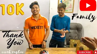 Happiest 10k Subscribers Celebration 🎉 (vivek raghav)