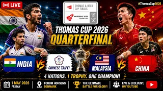 🔴LIVE : BWF Thomas Cup 2026 | Quarterfinal Match | Malaysia vs China | India vs Chinese Taipei