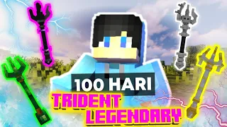 100 Hari Mendapatkan 6 TRIDENT LEGENDARIS ❗ ❗ (FULL MOVIE)