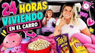 24 HORAS VIVIENDO EN EL CARRO !!