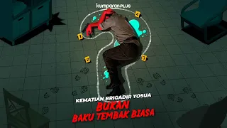 Kematian Brigadir Yosua, Bukan Baku Tembak Biasa | LIPSUS