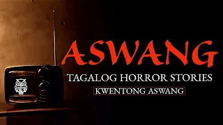 ASWANG - TAGALOG HORROR STORIES