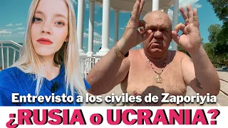 ¿RUSIA o UCRANIA? ENTREVISTO a los CIVILES en BERDYANSK, ZAPORIYIA: ¿se sienten RUSOS? | liusivaya
