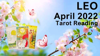 LEO APRIL 2022 TAROT READING "A LIFE-CHANGING EVENT LEO: YOU ACHIEVE AN INCREASE IN MONEY"