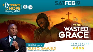 Footprints of Hope [] Wasted Grace