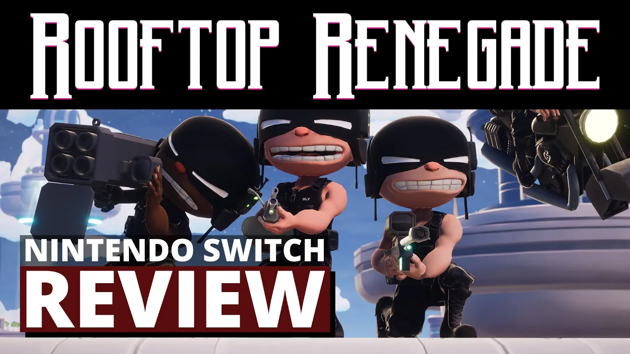Vido-Test de Rooftop Renegade par Switchey De Gamer