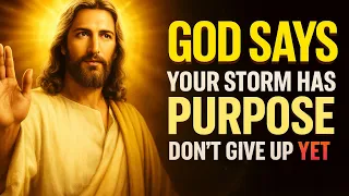 ✝️✝️Your Storm Has Purpose… Don’t Give Up Yet🙏🙏❤️
