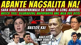BREAKING! CONG ABANTE DI NAKAPAGPIGIL SUMAB0G BINUWELTAHN SI SARA! ISKO NAPAHIYA SA RESBAK NI ABANTE