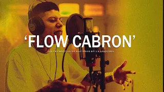 FLOW CABRON - BASE DE RAP / HIP HOP INSTRUMENTAL USO LIBRE (PROD BY LA LOQUERA 2021)