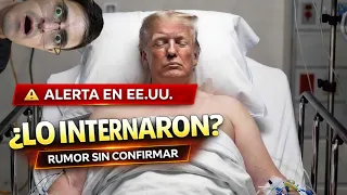 ¿Internaron a Donald Trump en hospital walter reed por un infarto ? 