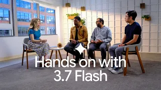 Hands on with Gemini 3.7 Flash