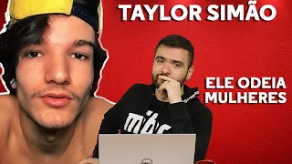 REACT - TAYLOR SIMÃO E A REDPILL DOS MACHO ALFA