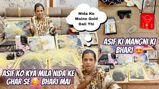 Asif Ko Kya Mila Nida Ke Ghar Se Bhari Mai🥰 | Asif Ki Mangni Ki Bhari😍 | Nida Ko Maine Gold Dali Thi