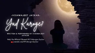 Vishwajeet Jaykar - Yad Karoge? ft. Caskey Brown