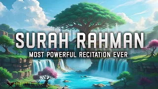 Surah Ar-Rahman (سورة الرحمن) MOST POWERFUL RECITAITON, Visualization | Final Revelation