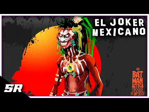 El NUEVO JOKER AZTECA (BATMAN AZTECA) #shorts #batman