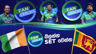 EP - 08 | SLT-Mobitel Fan Talks | T20 Cricket World Cup 2022 | Sri Lanka vs Ireland