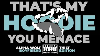 Audio RP | Caught Stealing Your Alpha Werewolf Boyfriend's Hoodie [M4A]